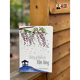 CHẲNG GÌ KHIẾN TA BẬN LÒNG - Khenpo Sodargye – Phương Linh dịch -  Achaubooks – NXB Lao Động 