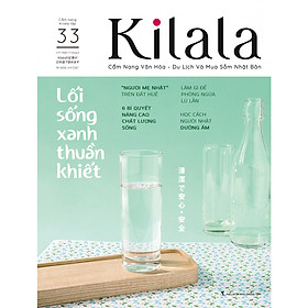 Kilala tập 33 | Cẩm nang văn hóa - du lịch và mua sắm Nhật Bản