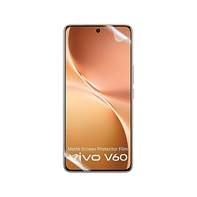 PPF Miếng Dán Màn Hình Cho Vivo V30 V30e V60 Màn Cong - PPF Trong Suốt Chống Trầy Xước