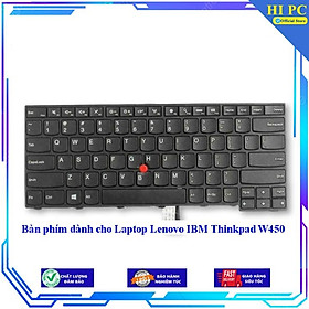 Bàn phím dành cho Laptop Lenovo IBM Thinkpad W450 - Hàng Nhập Khẩu mới 100%