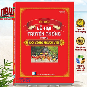 Sách Tìm Hiểu Lễ Hội Truyền Thống Trong Đời Sống Người Việt - V2354T