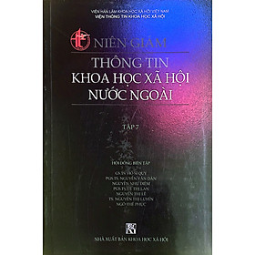 Niên Giám Thông Tin Khoa Học Xã Hội Nước Ngoài – Số 7