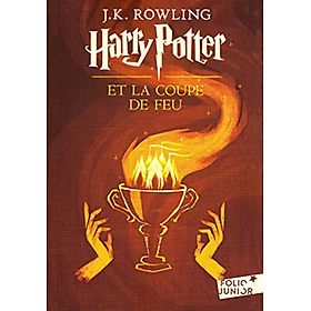 [Download Sách] Tiểu thuyết thiếu niên tiếng Pháp: Harry Potter et la Coupe de Feu Tome 4