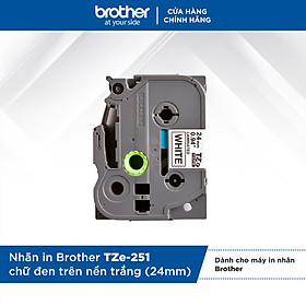 Nhãn in Brother TZe-251 chữ đen trên nền trắng (24mm) - Hàng chính hãng