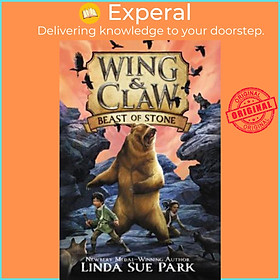 Sách - Wing & Claw #3: Beast of Stone by Linda Sue Park Jim Madsen (US edition, paperback)