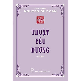 Thuật Yêu Đương (Thu Giang Nguyễn Duy Cần) - Bản Quyền