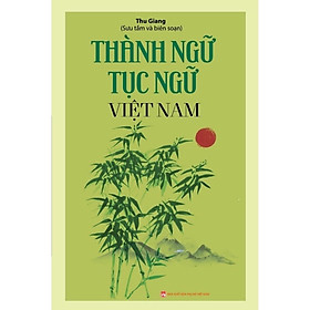 Hình ảnh Thành Ngữ Tục Ngữ Việt Nam