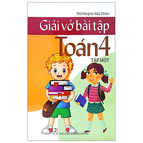 Giải Vở Bài Tập Toán 4 - Tập 1