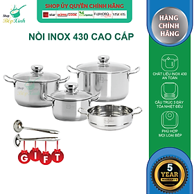 Bộ nồi inox , bộ nồi Fivestar 4 chiếc nắp kính 3 đáy, inox 430 ( tặng 2 vá canh ), dùng được bếp từ , gas, hồng ngoại