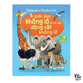 Sách Tương Tác - Big Book - Cuốn Sách Khổng Lồ – Đinh Tị (Nhiều chủ đề) - Các Loài Động Vật Khổng Lồ