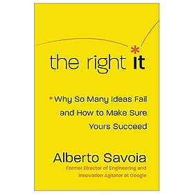 The Right It: How to Beat the Law of Market Failure