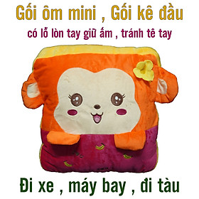 Gối ôm mini , Gối ngủ đi xe , tàu , máy bay , có thể lòn tay giữ ấm và tránh tê tay