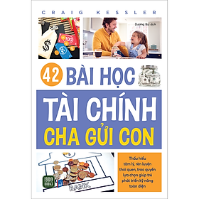 Sách 42 Bài Học Tài Chính Cha Gửi Con