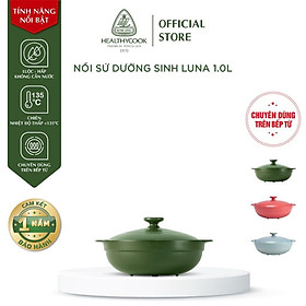 Mua Nồi Sứ sinh dưỡng Minh Long Healthy Cook Luna 1.0 L - dành cho bếp điện đồ sứ thời thượng dân dụng thông mi