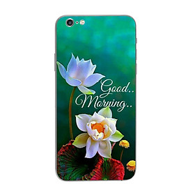 Ốp lưng dành cho điện thoại iPhone 6 Plus, 6S Plus in họa tiết Good morning