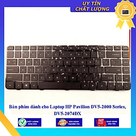 Bàn phím dùng cho Laptop HP Pavilion DV5-2000 Series DV5-2074DX - Hàng Nhập Khẩu New Seal