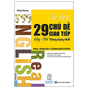 [Download Sách] Tự Học 29 Chủ Đề Giao Tiếp Tiếng Anh Thông Dụng