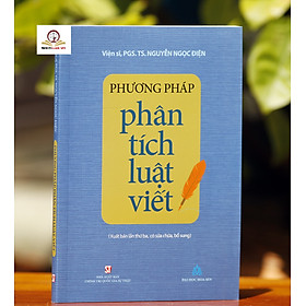 Hình ảnh Phương Pháp Phân Tích Luật Viết (Xuất Bản Lần Thứ Ba, Có Sửa Chữa, Bổ Sung)