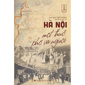 Sách Hà Nội Một Thuở Phố Và Người - Adisan Books