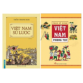 Bộ 2 quyển sử - Việt Nam Sử Lược + Việt Nam Phong Tục (Bìa Cứng)
