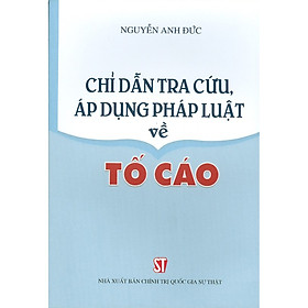 Chỉ Dẫn Tra Cứu, Áp Dụng Pháp Luật Về Tố Cáo