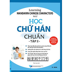 Học Chữ Hán Chuẩn - Tập 2