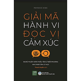 Giải Mã Hành Vi, Đọc Vị Cảm Xúc