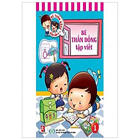 Bé Thần Đồng - Tập Viết 01