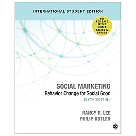 Social Marketing - International Student Edition: Behavior Change For Social Good