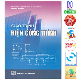 [Download Sách] Giáo Trình Điện Công Trình (Tái Bản) ( Tặng Kèm Sổ Tay)