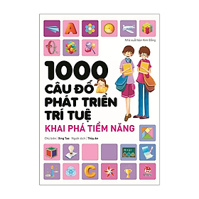 Hình ảnh 1000 Câu Đố Phát Triển Trí Tuệ - Khai Phá Tiềm Năng