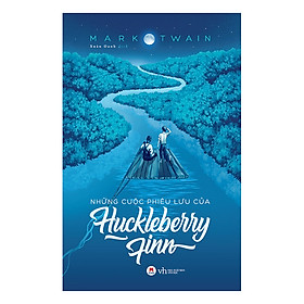 Hình ảnh sách Những Cuộc Phiêu Lưu Của Huckleberry Finn