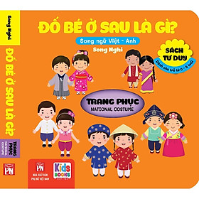 Hình ảnh Sách - Đố Bé Ở Sau Là Gì - Song Ngữ Anh Việt - Trang Phục - National costume (các trang đều là Bìa Cứng chống nước)