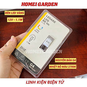 Bóng đèn led vàng G4 12V 1.1W nhiệt độ màu 2700K tuổi thọ cao - HM0104