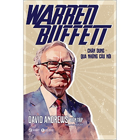 Sách Warren Buffett - Chân Dung Qua Những Lời Nói