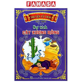 Sách - Truyện Cổ Tích Việt Nam - Sự Tích Cây Xương Rồng