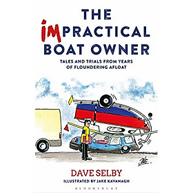 Download sách [Hàng thanh lý miễn đổi trả] The Impractical Boat Owner