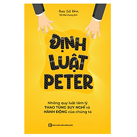 Sách - Định luật Peter - Những quy luật tâm lý thao túng suy nghĩ và hành động của chúng ta (MC)