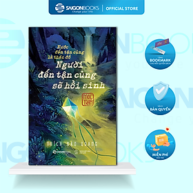 Sách - Người Đến Tận Cùng Sẽ Hồi Sinh - Mộc Trầm
