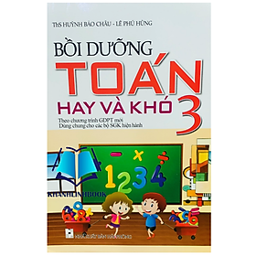 Sách - Bồi dưỡng toán hay và khó 3 ( dùng chung cho các bộ sgk hiện hành )