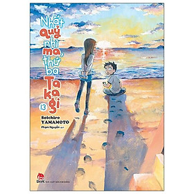 Nhất Quỷ Nhì Ma, Thứ Ba Takagi - Tập 13