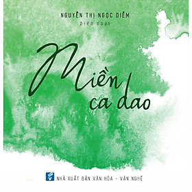 [Download Sách] Miền Ca Dao