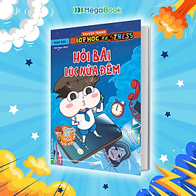 Truyện tranh lớp học xả stress - Hỏi bài lúc nửa đêm