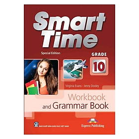 Download sách Smart Time Special Edition Grade 10 - Workbook & Grammar Book