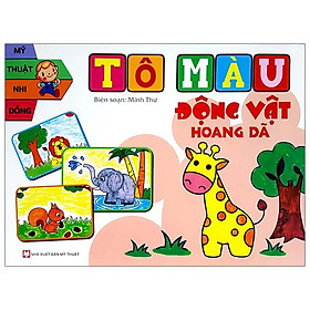 Tô Màu Động Vật Hoang Dã (Tái Bản)