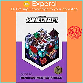 Sách - Minecraft Guide to Enchantments and Potions : An Official Minecraft Book fro by Mojang AB (UK edition, hardcover)