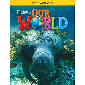 [Download Sách] Our World 2: Workbook