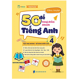 Sách - 50 Đề Tăng Nhanh Điểm Tiếng Anh Lớp 4 (MC)