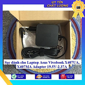 Sạc dùng cho Laptop Asus Vivobook X407UA, X407MA Adapter 19.5V-2.37A - Hàng Nhập Khẩu New Seal