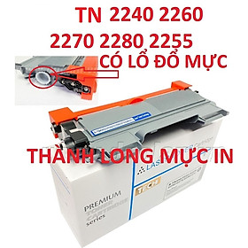 Mua Hộp mực TN 2280 2240 2260 -Có Lổ Đổ Mực dành cho- Brother HL 2130/2240d/2250dn/2270dw/2275dw/2280dw/ MFC-7360N/7470D/7460DN/7860DW DCP-7060D Hàng chính hãng Alpha Cartridge